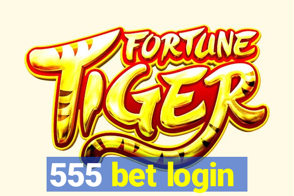 555 bet login